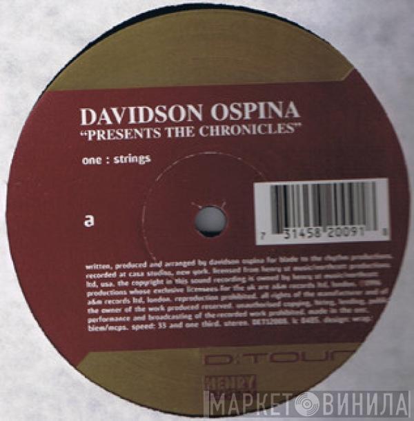 Davidson Ospina - The Chronicles