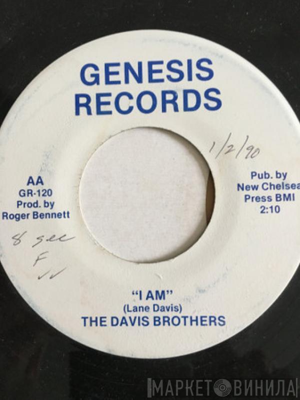 Davis Brothers - I Am