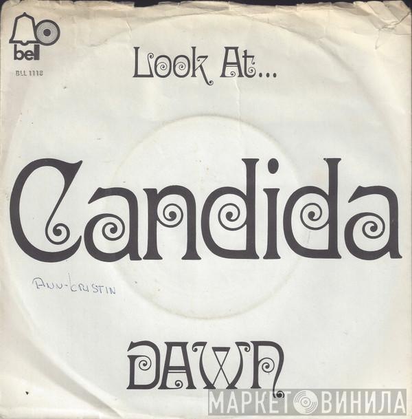  Dawn   - Candida / Look At...