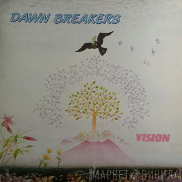 Dawn-Breakers - Vision