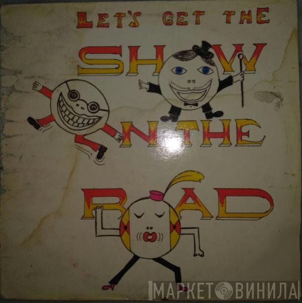 Dawn Hopper, Peter McGowan - Let's Get The Show On The Road