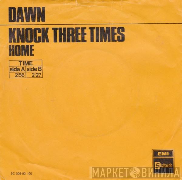 Dawn  - Knock Three Times