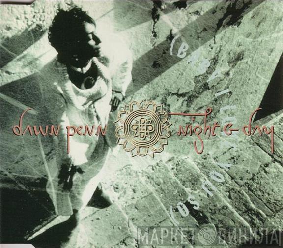 Dawn Penn - Night & Day (Baby I Love You So)