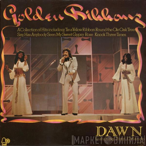Dawn , Tony Orlando - Golden Ribbons