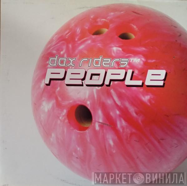 Dax Riders - People