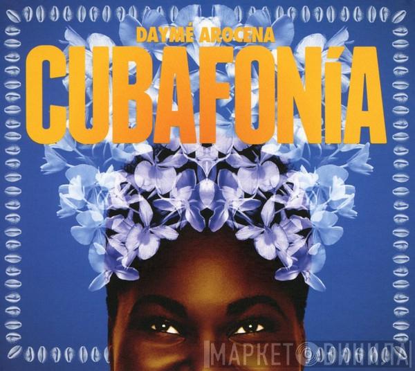 Daymé Arocena - Cubafonía