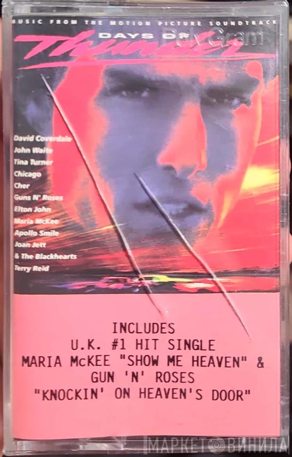  - Days Of Thunder (Music From The Motion Picture Soundtrack)