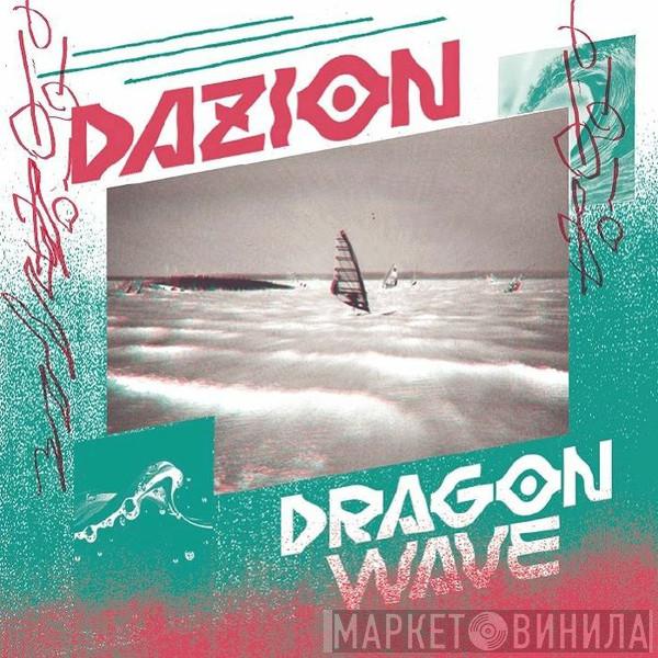 Dazion - Dragon Wave 