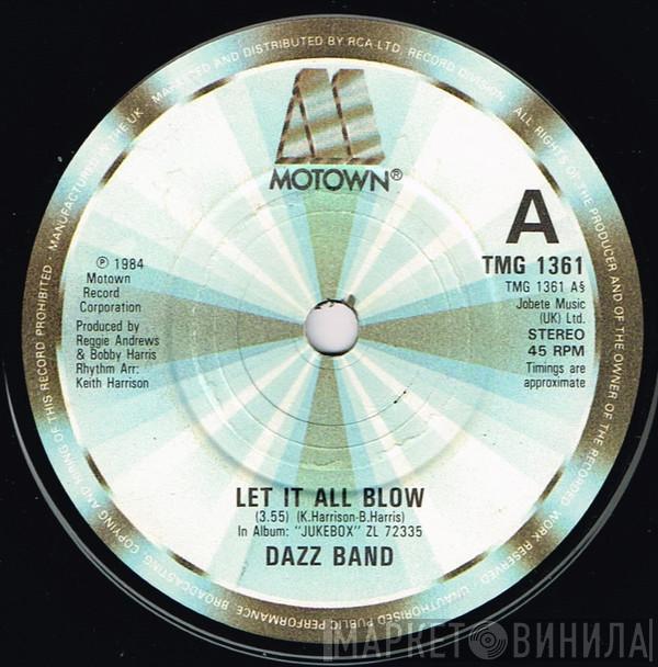 Dazz Band - Let It All Blow