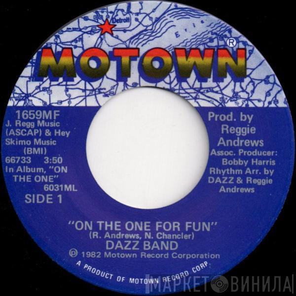 Dazz Band - On The One For Fun