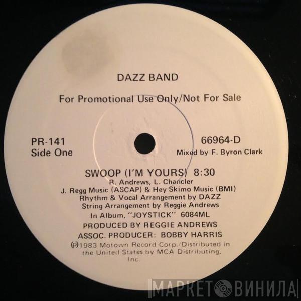  Dazz Band  - Swoop (I'm Yours)