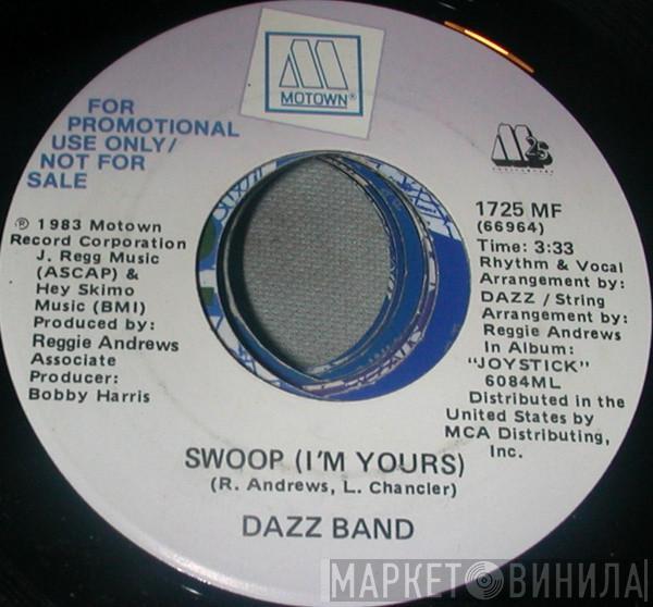  Dazz Band  - Swoop (I'm Yours)