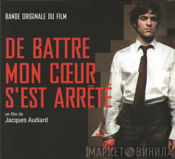 - De Battre Mon Cœur S'est Arrêté (Bande Originale Du Film)