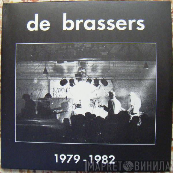 De Brassers - 1979 - 1982