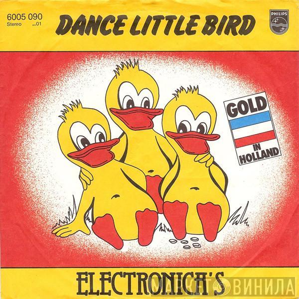  De Electronica's  - Dance Little Bird
