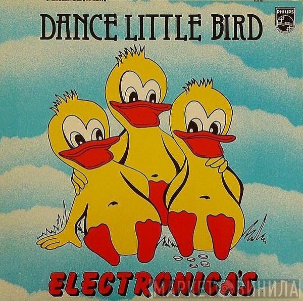De Electronica's - Dance Little Bird
