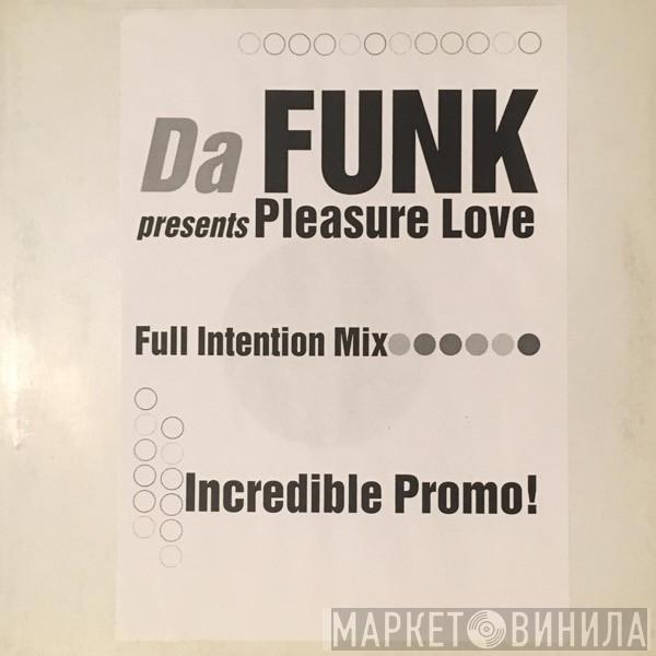 De Funk - Pleasure Love (Full Intention Mix)