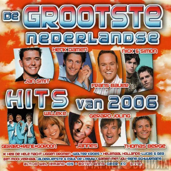  - De Grootste Nederlandse Hits Van 2006