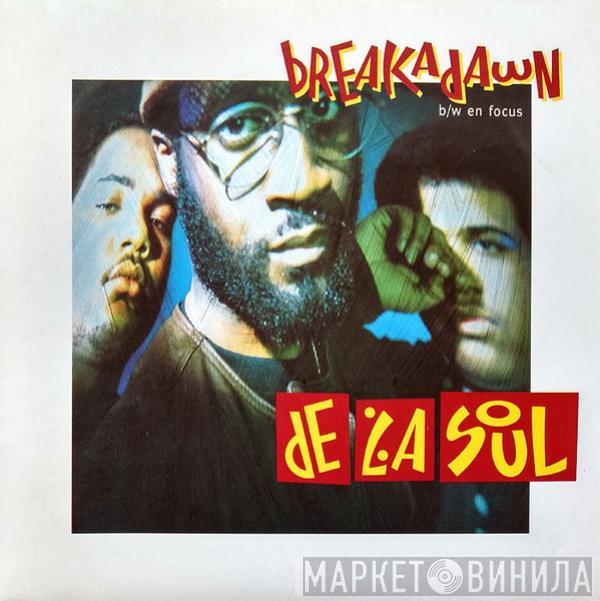  De La Soul  - Breakadawn / En Focus