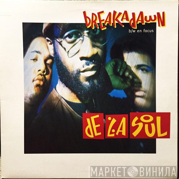  De La Soul  - Breakadawn / En Focus