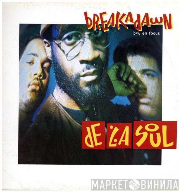  De La Soul  - Breakadawn / En Focus