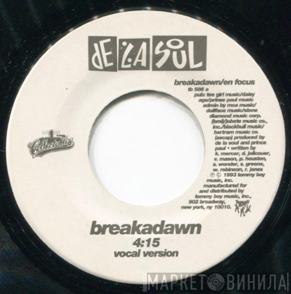  De La Soul  - Breakadawn / En Focus