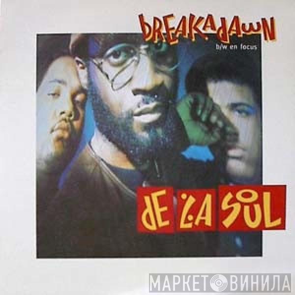  De La Soul  - Breakadawn / En Focus