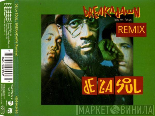  De La Soul  - Breakadawn (Remixes) / En Focus