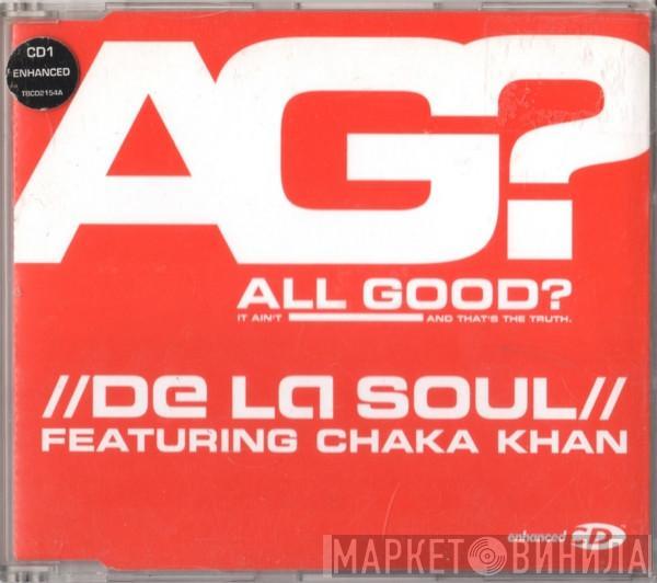 De La Soul, Chaka Khan - All Good?