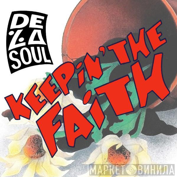  De La Soul  - Keepin' The Faith (Single Mix)