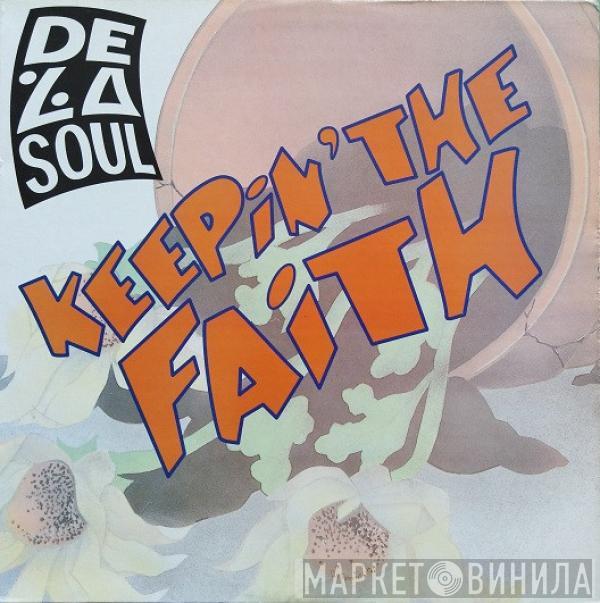  De La Soul  - Keepin' The Faith