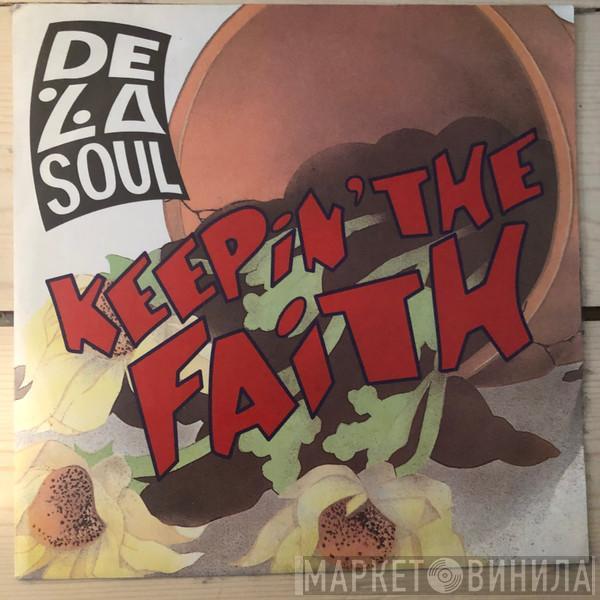  De La Soul  - Keepin' The Faith