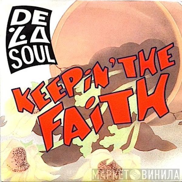  De La Soul  - Keepin' The Faith