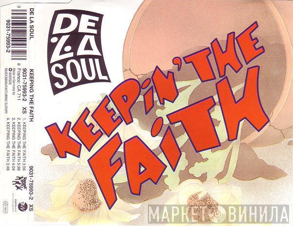  De La Soul  - Keepin' The Faith
