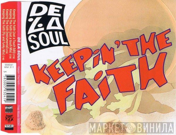  De La Soul  - Keepin' The Faith