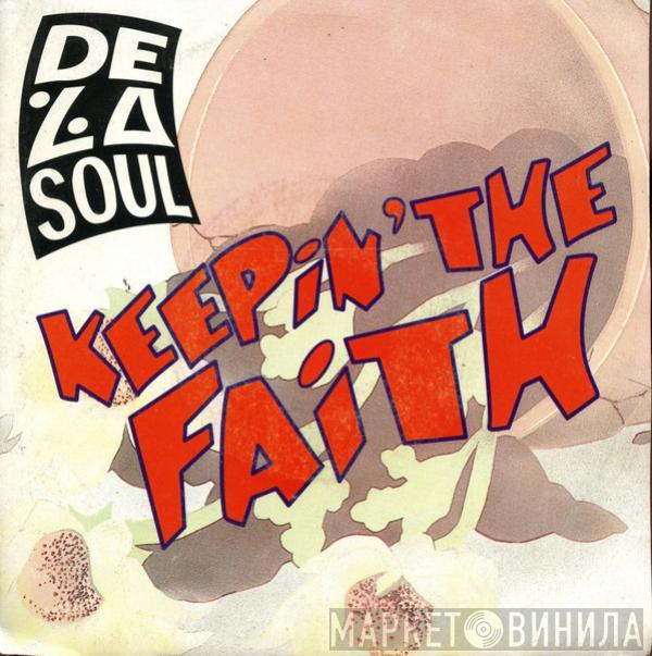  De La Soul  - Keepin' The Faith