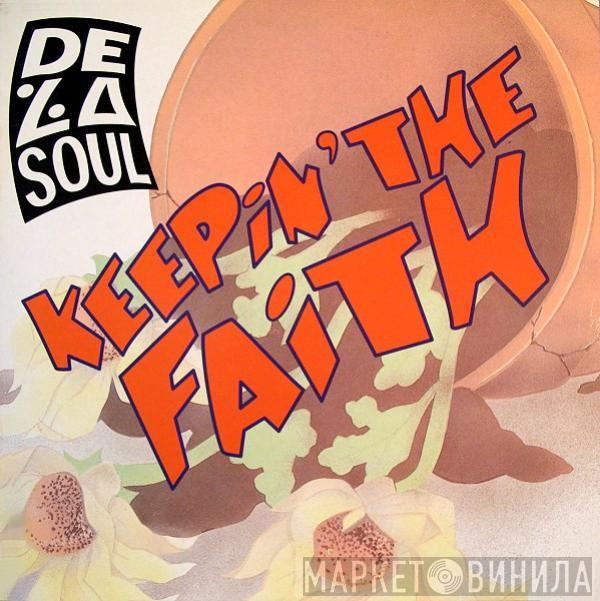  De La Soul  - Keepin' The Faith