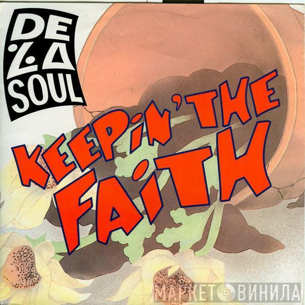  De La Soul  - Keeping The Faith