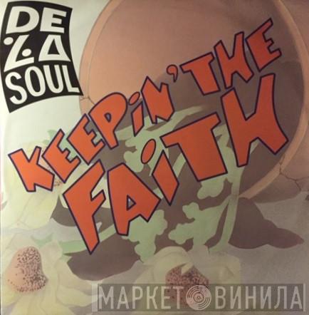  De La Soul  - Keeping The Faith