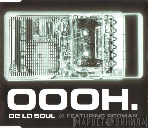 De La Soul, Redman - Oooh.