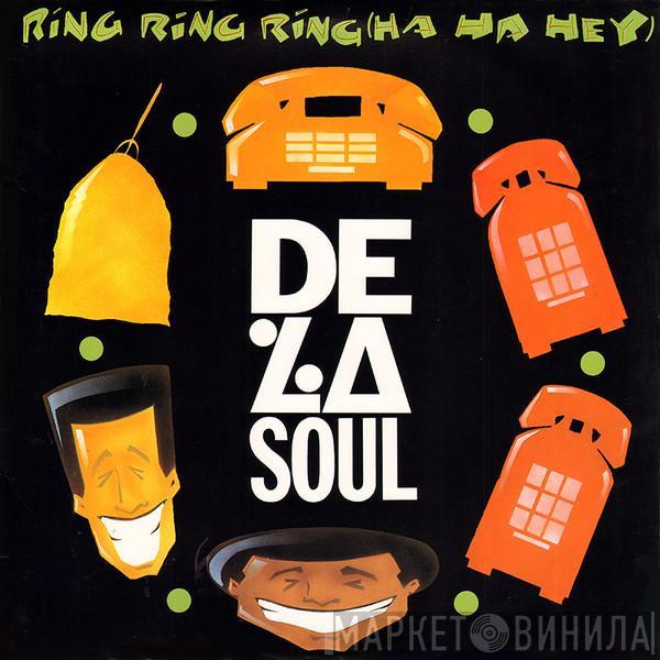  De La Soul  - Ring Ring Ring (Ha Ha Hey) (Extended Decision)