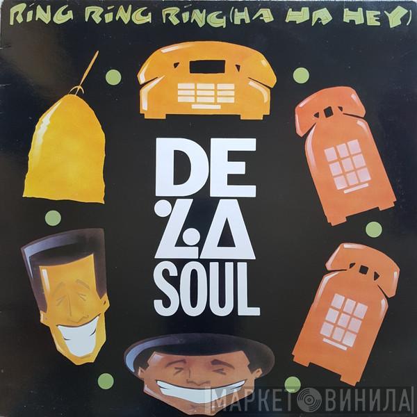  De La Soul  - Ring Ring Ring (Ha Ha Hey)