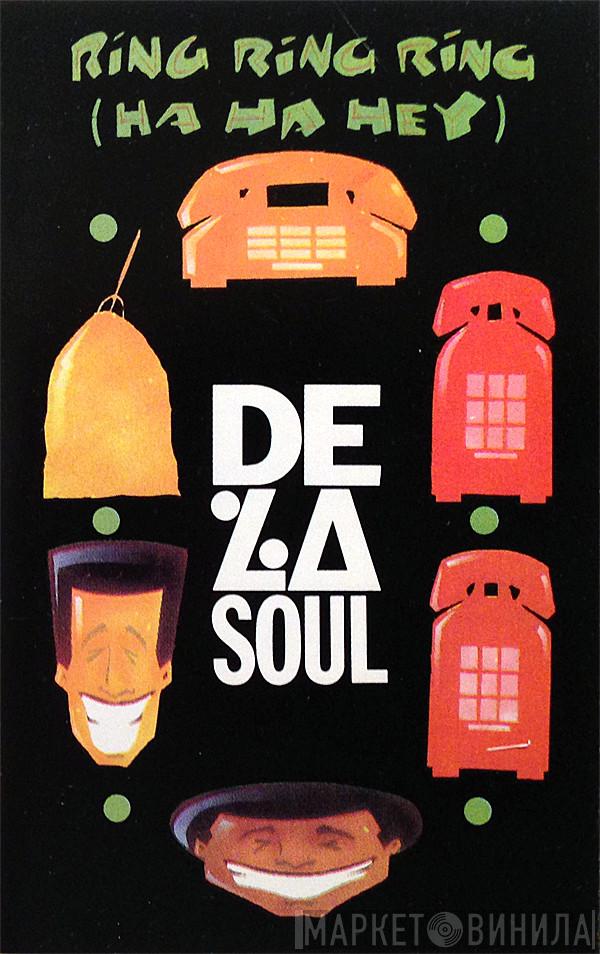  De La Soul  - Ring Ring Ring (Ha Ha Hey)