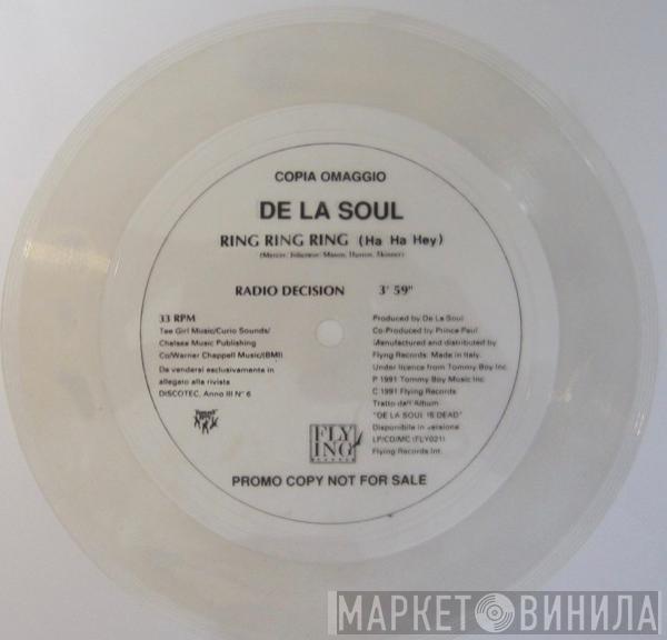  De La Soul  - Ring Ring Ring (Ha Ha Hey)