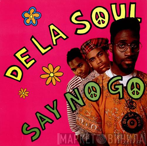 De La Soul - Say No Go