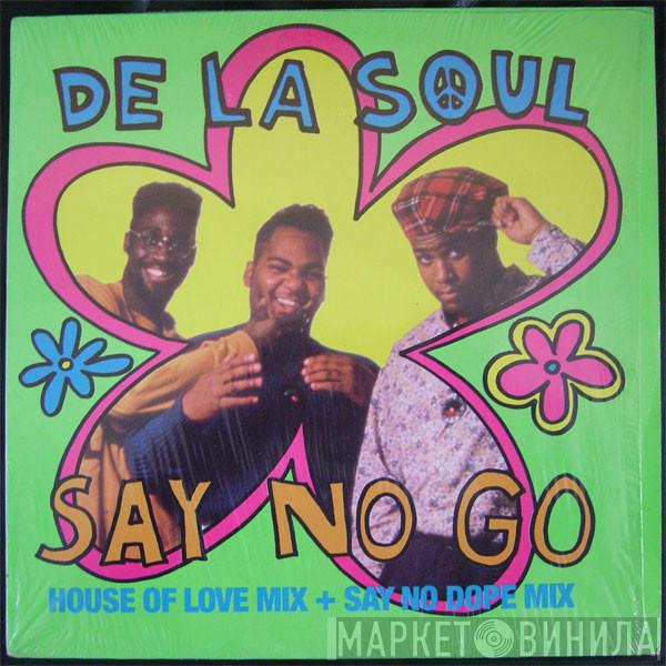 De La Soul - Say No Go