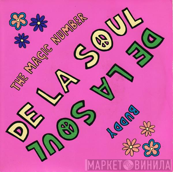 De La Soul - The Magic Number / Buddy