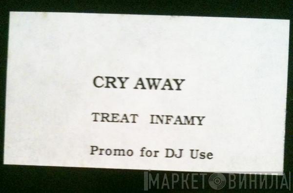 De'Lacy, Rest Assured - Cry Away / Treat Infamy