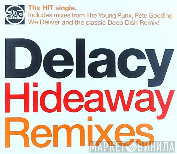  De'Lacy  - Hideaway (Remixes)