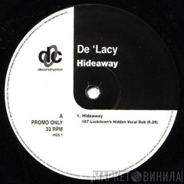  De'Lacy  - Hideaway (Remixes)